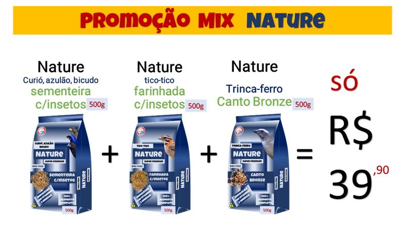 Promoção kit  Mix Nature 3x 500g Curió|Azulão|Bicudo-Tico-Tico-Trinca-Ferro